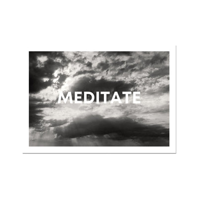 MEDITATE Fine Art Print